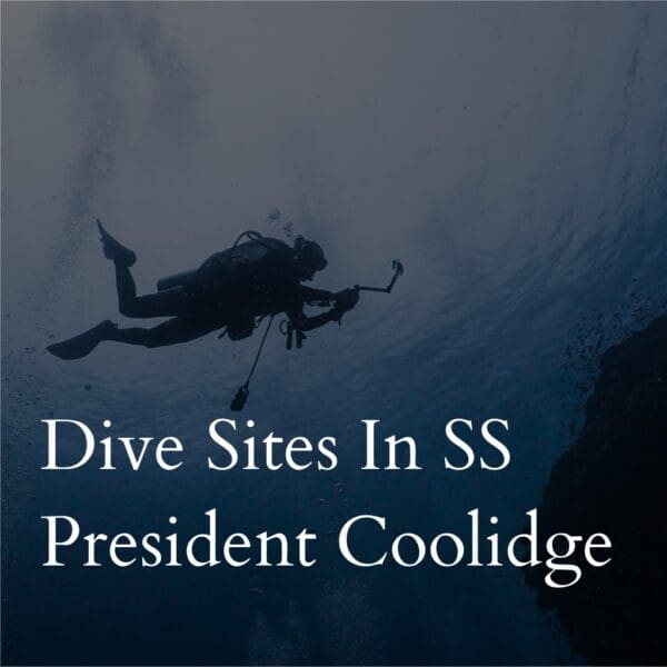 Diver exploring SS President Coolidge shipwreck